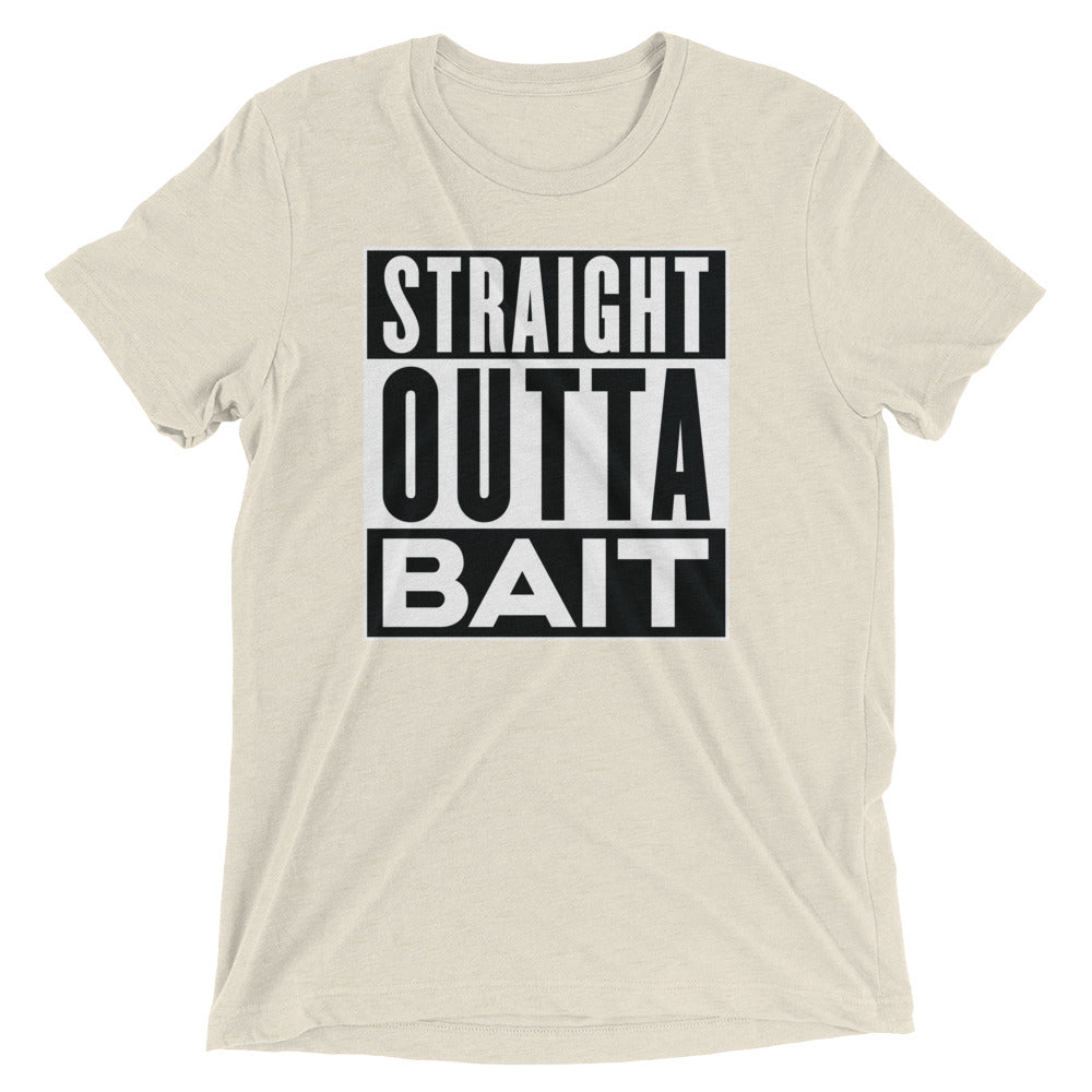 STRAIGHT OUTTA BAIT
