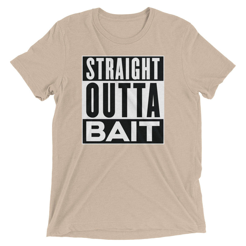 STRAIGHT OUTTA BAIT
